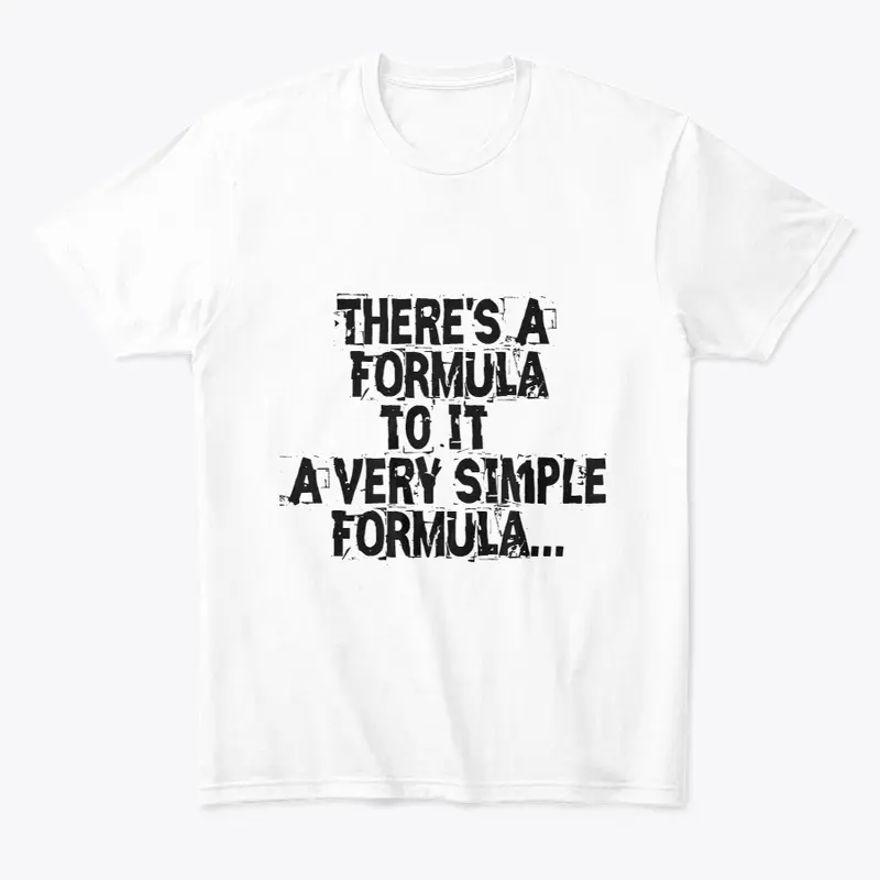 There's a Formula To It...