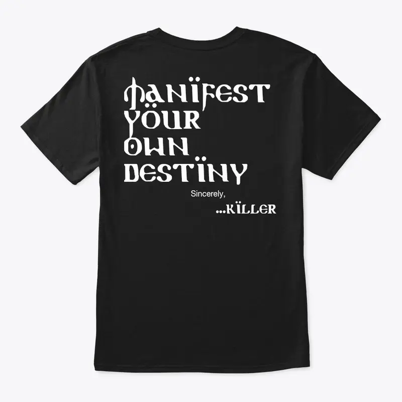 KILLER LOOKS OFFICIAL (MANIFEST) Fam Tee